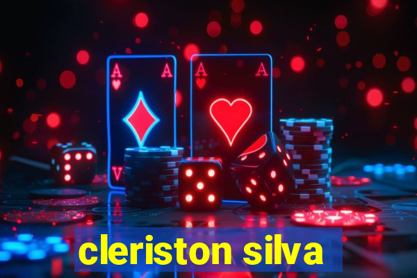 cleriston silva